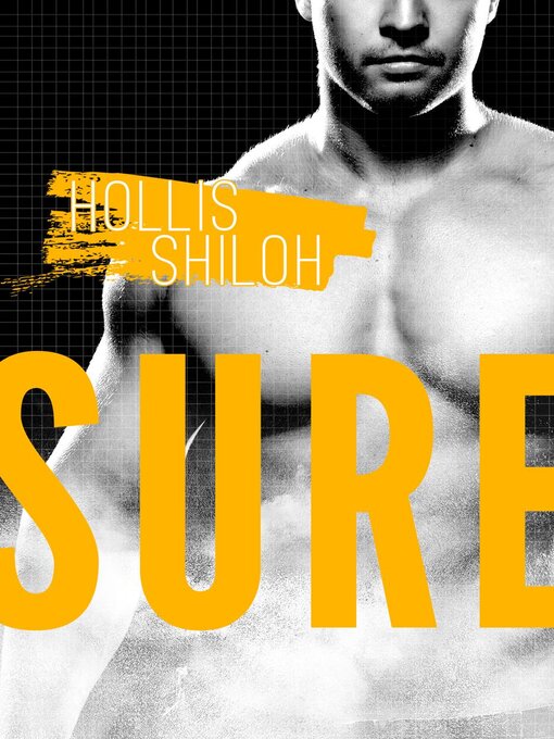 Title details for Sure by Hollis Shiloh - Available
